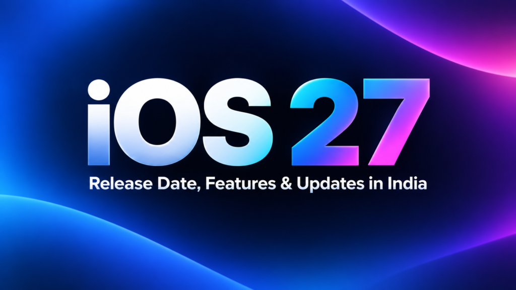 iOS 27 features and updates for iPhone in 2026